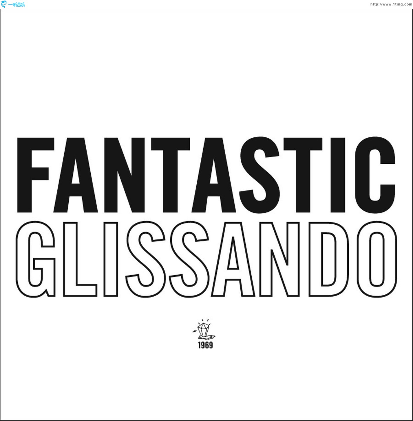 Fantastic Glissando