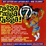 Ragga Ragga Ragga 7