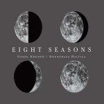 Eight Seasons: Astor Piazzolla - Four Seasons of Buenos Aires; Vivaldi - Four Se詳情