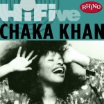 Rhino Hi-Five: Chaka Khan詳情