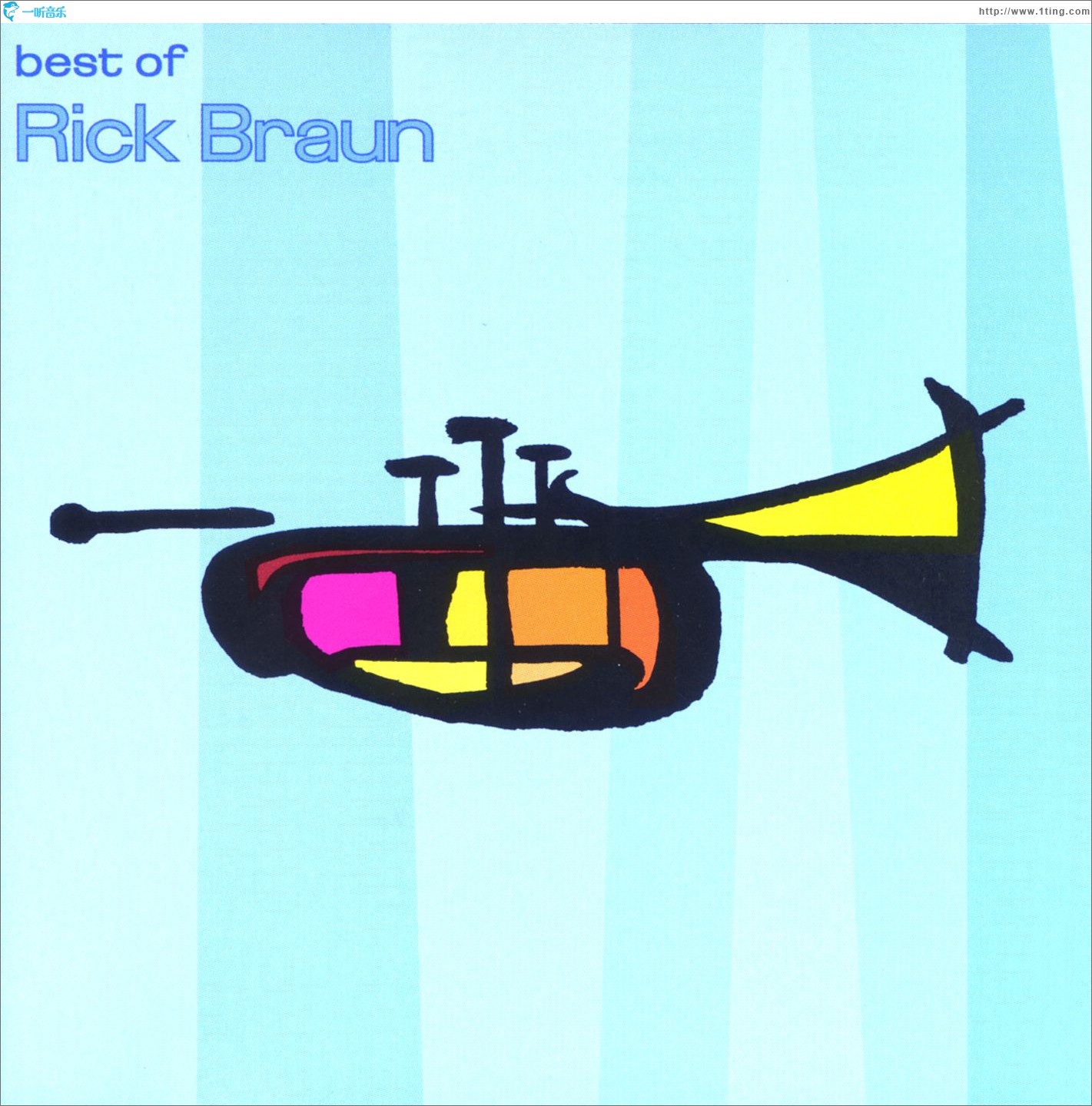 The Best Of Rick Braun