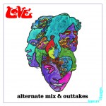 Forever Changes: Alternate Mix and Outtakes詳情