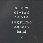 5輯 - Slow Diving Table詳情