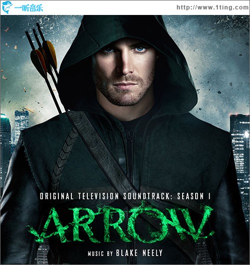 专辑封面:绿箭侠 arrow: season 1 (original television soundtrack)