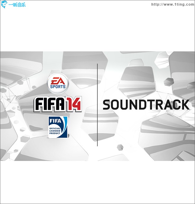 FIFA 14 Soundtrack