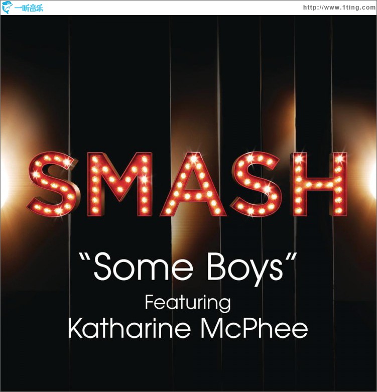 Some Boys (SMASH Cast Version) [feat. Katharine McPhee]