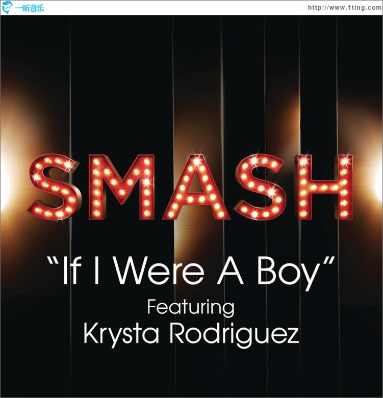 If I Were A Boy (SMASH Cast Version) [feat. Krysta Rodriguez]