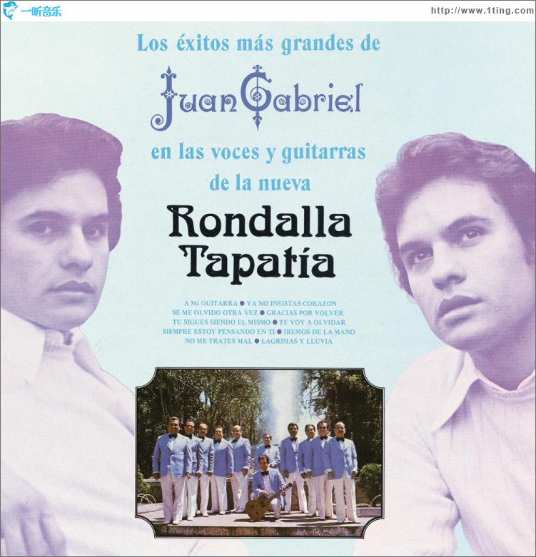 Los éxitos Más Grandes de Juan Gabriel en las Voces y Guitarras de la Nueva Rond