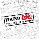 Found Love: The Lost '71 Sessions詳情