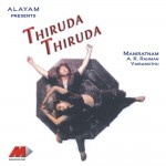 Thiruda Thiruda詳情