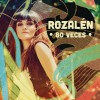 Rozalen 80 Veces 試聽
