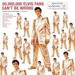 50,000,000 Elvis Fans Can't Be Wrong: Elvis' Gold Records, Vol. 2