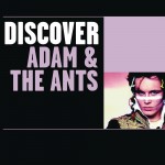 Discover Adam & The Ants詳情