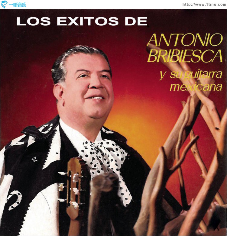 Antonio Bribiesca y Su Guitarra Mexicana