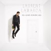 Laurent Lamarca J'ai laissé derrière moi (Album Version) 試聽