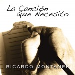 La Canción Que Necesito詳情