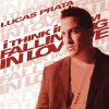 Lucas Prata I Think I'm Falling in Love (Pop Uptempo Mix) 試聽