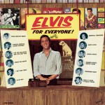 Elvis For Everyone