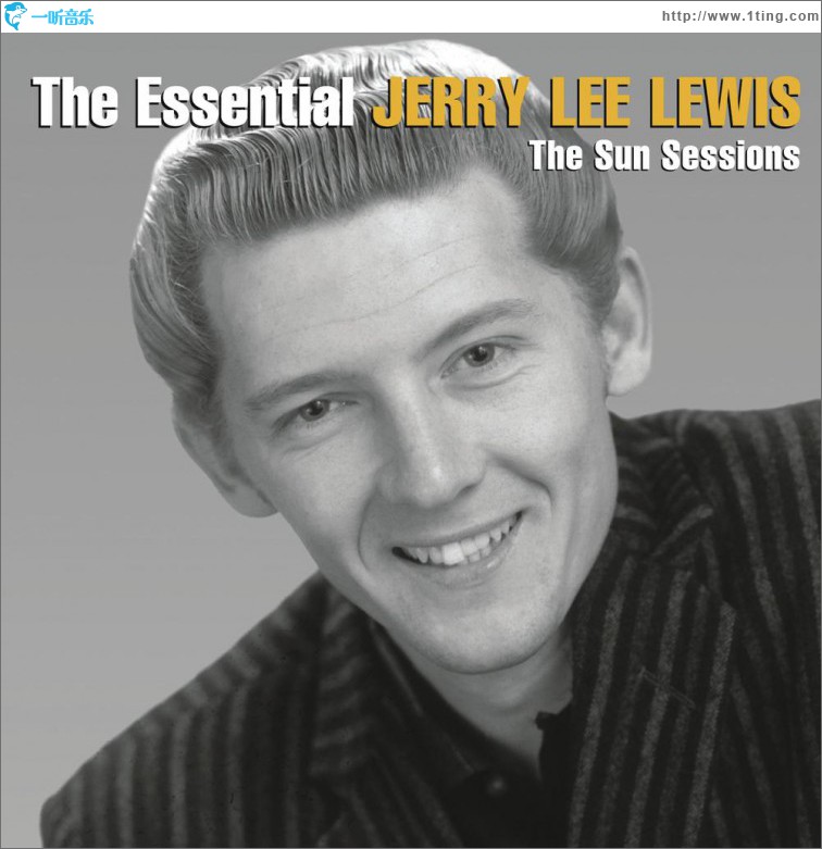 专辑封面:the essential jerry lee lewis [the sun sessions]