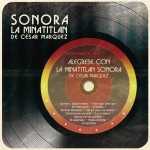 Alégrese Con la Minatitlán Sonora de César Márquez詳情
