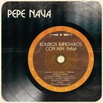 Boleros Rancheros Con Pepe Nava詳情