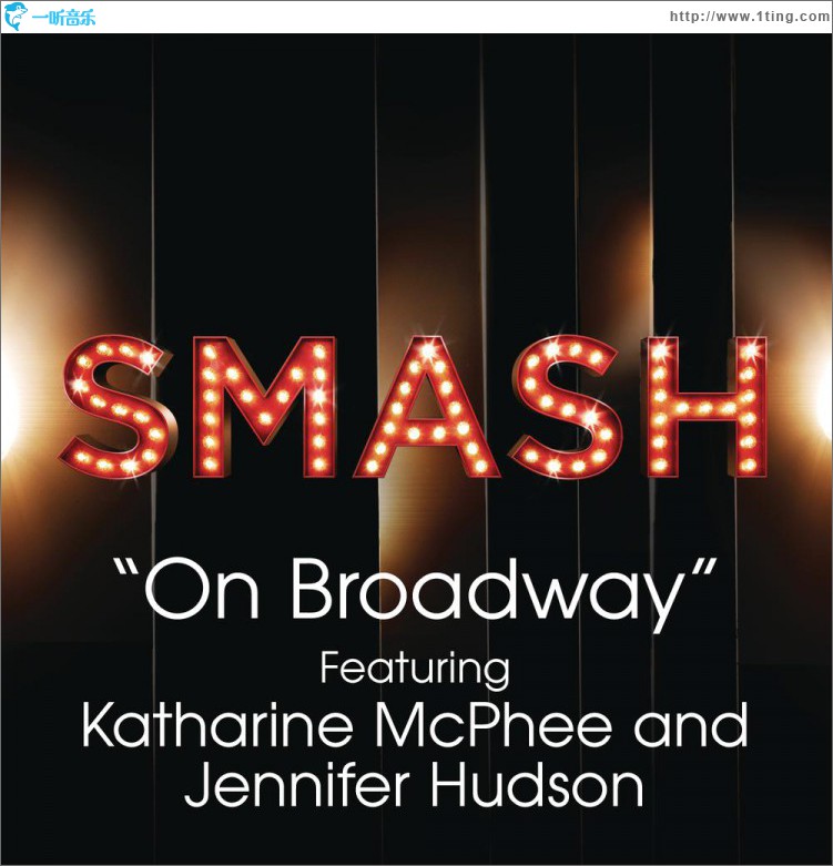 On Broadway (SMASH Cast Version) [feat. Katharine McPhee and Jennifer Hudson]