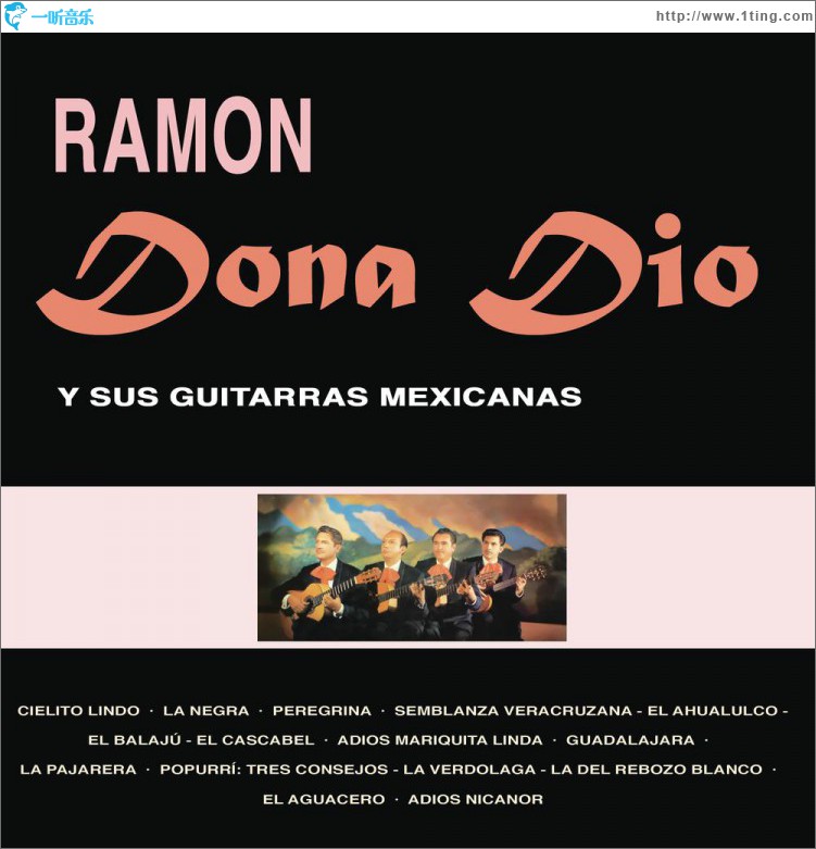 Ramón Dona Dio y Sus Guitarras Mexicanas