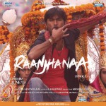 Raanjhanaa詳情