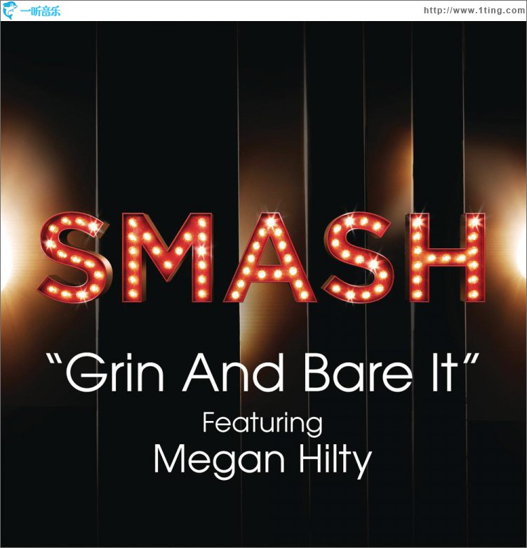 Grin And Bare It (SMASH Cast Version) [feat. Megan Hilty]