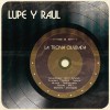 Lupe Y Raul No Perdonaré 試聽