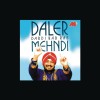 Daler Mehndi Dardi Rab Rab Kardi 試聽