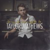 Taylor Mathews Making It up as We Go 試聽