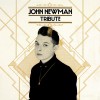 John Newman Tribute 試聽