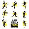 Super Junior-M SWING (嘶吼) (CHINESE VER.) 試聽