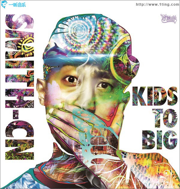 KIDS TO BIG