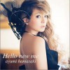 濱崎步 (浜崎あゆみ) Hello new me 試聽