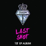 最后一擊 Last Shot(EP)詳情
