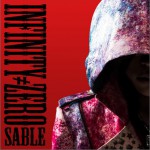 INFINITY≠ZERO / SABLE (Single)詳情