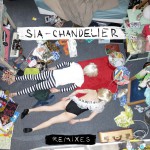 Chandelier (Remixes)詳情