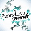 Lofi-Maker Funny Love (Original Mix) 試聽