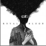 Royal Blood詳情