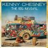 Kenny Chesney The Big Revival 試聽