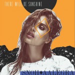 There Will Be Sunshine詳情