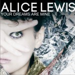 Your Dreams Are Mine詳情