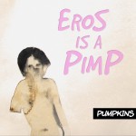 Eros is a Pimp詳情