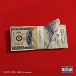Dreams Worth More Than Money詳情
