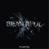 Project 46 Beautiful (It Hurts) 試聽