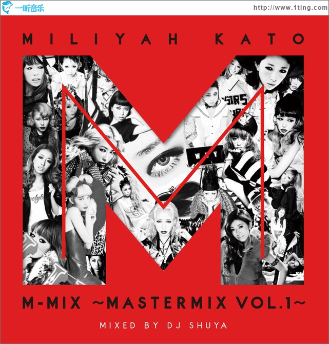 加藤ミリヤM-MIX～MASTERMIX VOL.1～