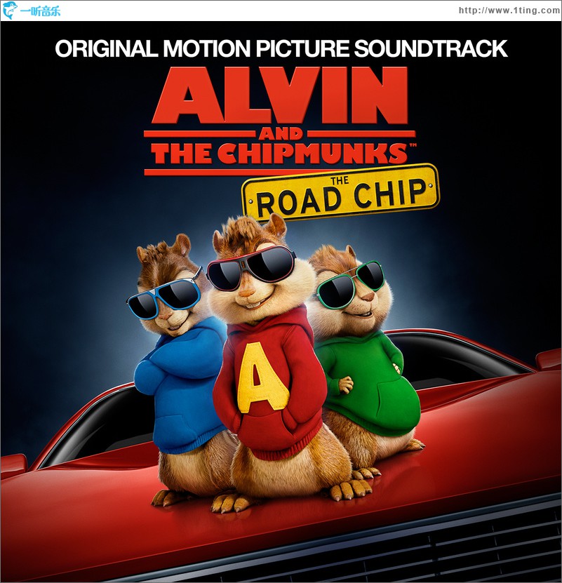 Alvin And The Chipmunks: The Road Chip (Original Motion Picture Soundtrack)