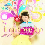 Here We Go (單曲)詳情